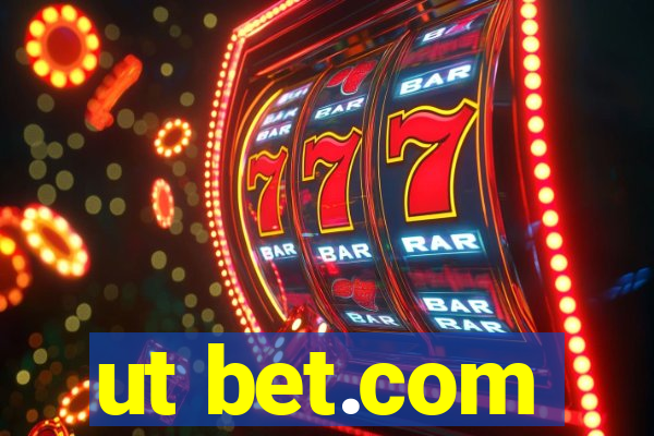 ut bet.com